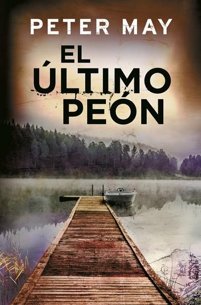 ÚLTIMO PEÓN (TRILOGÍA DE LEWIS 3) EL | 9788425353147 | MAY,PETER