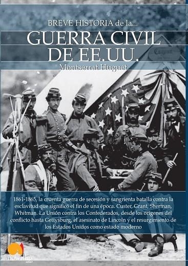 BREVE HISTORIA DE LA GUERRA CIVIL DE LOS ESTADOS UNIDOS | 9788499676838 | HUGUET S., MONTSERRAT