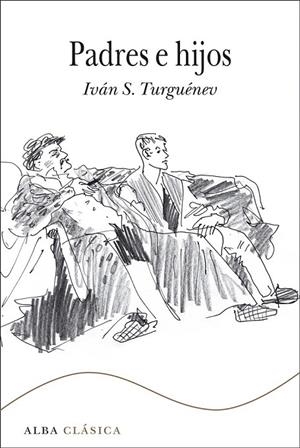 PADRES E HIJOS | 9788490651063 | TURGUÉNEV, IVÁN S.