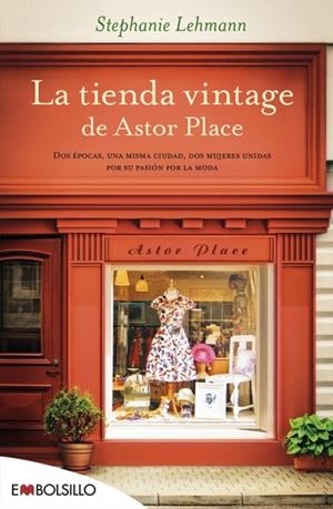 TIENDA VINTAGE DE ASTOR PLACE, LA | 9788416087143 | LEHMANN, STEPHANIE