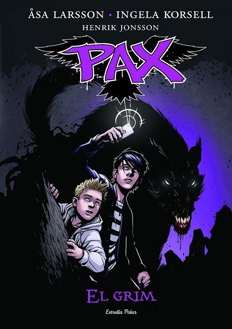 PAX 2 EL GRIM | 9788490578612 | ÅSA LARSSON/INGELA KORSELL/HENRIK JONSSON