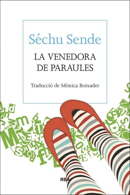 VENEDORA DE PARAULES LA | 9788482647265 | SENDE , SECHU