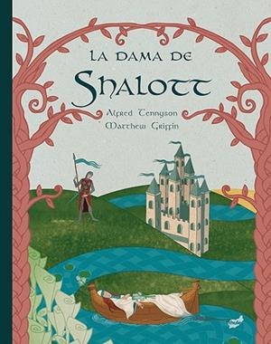 DAMA DE SHALOTT LA | 9788415357636 | TENNYSON, ALFRED