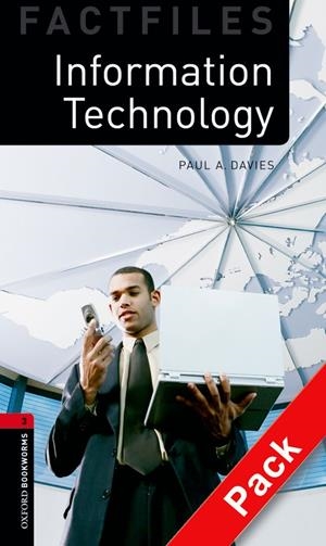 INFORMATION TECHNOLOGY BOOKWORMS 3 | 9780194235945 | DAVIES, PAUL A.