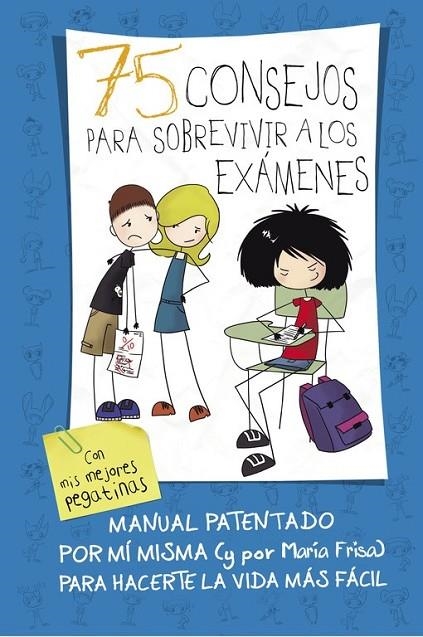 75 CONSEJOS PARA SOBREVIVIR A LOS EXÁMENES (75 CONSEJOS 5) | 9788420419015 | FRISA,MARÍA