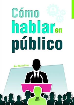 CÓMO HABLAR EN PÚBLICO | 9788466231084
