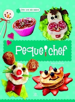 PEQUE CHEF | 9788466230001 | EQUIPO EDITORIAL