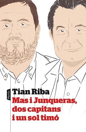 MAS I JUNQUERAS DOS CAPITANS I UN SOL TIMÓ | 9788498093339 | TIAN RIBA