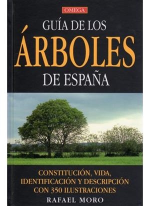 GUIA DE LOS ARBOLES DE ESPAÑA | 9788428214391 | MORO, RAFAEL
