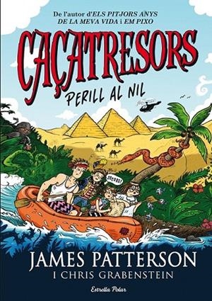 CAÇATRESORS PERILL AL NIL | 9788490577325 | JAMES PATTERSON