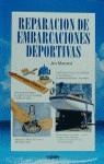REPARACION DE EMBARCACIONES DEPORTIVAS | 9788432919305 | MURRANT, J.