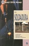 SOLDADURA, LA.HAGALO USTED MISMO | 9788430575176 | SUSAETA, EQUIPO