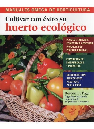 CULTIVAR CON EXITO SU HUERTO ECOLOGICO | 9788428215534 | PAGE, ROSENN LE