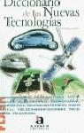 DICCIONARIO DE LAS NUEVAS TECNOLOGIAS | 9788448303181 | CENTURION , JOSE LUIS