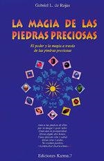 MAGIA DE LAS PIEDRAS PRECIOSAS, LA | 9788488885333 | DE ROJAS