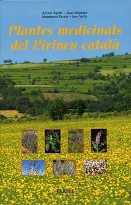 PLANTES MEDICINALS DEL PRINEU CATALA | 9788495695130 | ANGELET, ANTONI / MUNTANE, JOAN I ALTRES