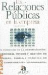 RELACIONES PUBLICAS EN LA EMPRESA,LAS | 9788448301521 | CABRERA, JUAN A.