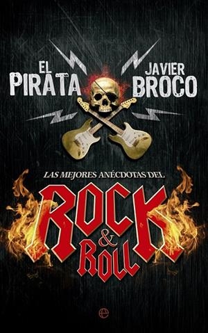 MEJORES ANÉCDOTAS DEL ROCK&ROLL | 9788490603543 | ORDUÑEZ DE LA FUENTE, JUAN PABLO/ALONSO BROCO, JAVIER