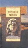 MENORCA MAGICA | 9788476513057 | GARRIDO, CARLOS