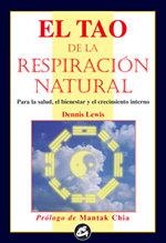 TAO DE LA RESPIRACION NATURAL , EL | 9788488242617 | LEWIS , DENNIS