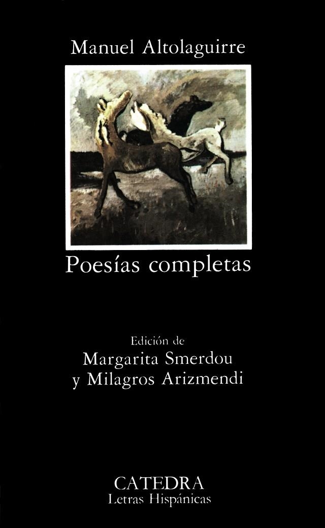 ALTOLAGUIRRE : POESIAS COMPLETAS | 9788437603506 | ALTOLAGUIRRE, MANUEL