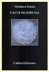 CAUCE DE ESPUMA | 9788489972032 | GOITIA , VERONICA