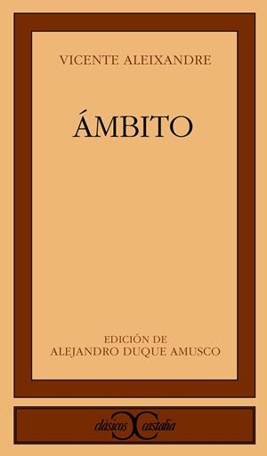 AMBITO | 9788470395543 | ALEIXANDRE, VICENTE