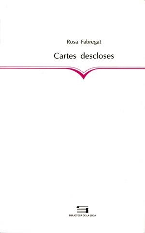 CARTES DESCLOSES | 9788479355302 | FABREGAT , ROSA
