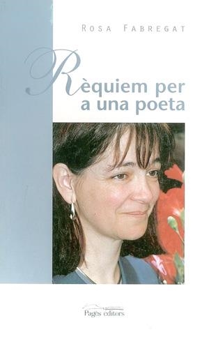 REQUIEM PER A UNA POETA | 9788479355715 | FABREGAT , ROSA