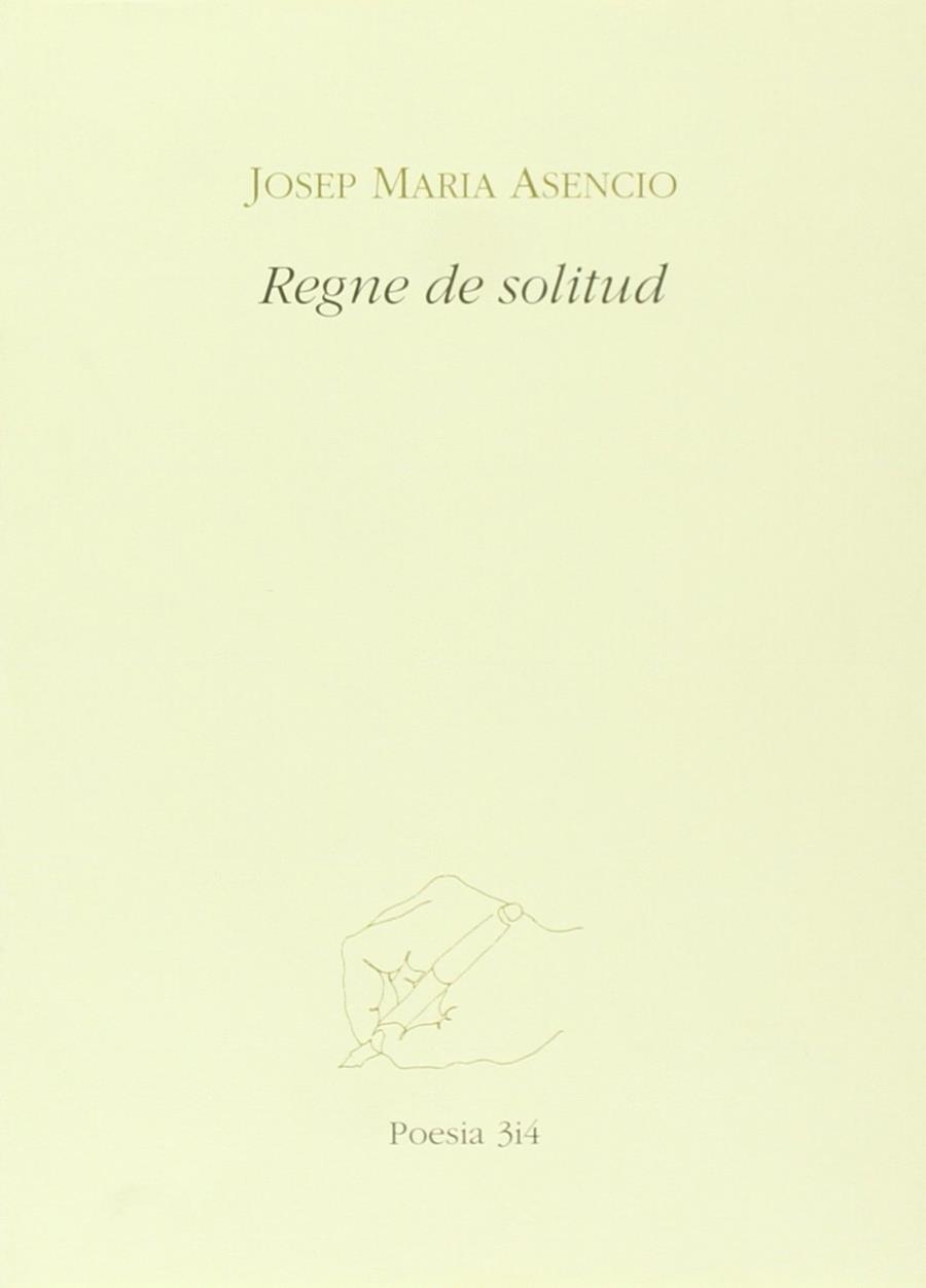 REGNE DE SOLITUD | 9788475025018 | ASENCIO, J.M.