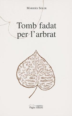 TOMB FADAT PER L'ARBRAT | 9788479355678 | SOLER , MERIDES