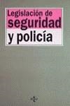 LEGISLACION DE SEGURIDAD Y POLICIA | 9788430931538 | FERNÁNDEZ DE GATTA SÁNCHEZ, DI