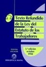 TEXTO REFUNDIDO DE LA LEY DEL ESTATUTO DE LOS TRABAJADORES | 9788470305979 | AA.VV