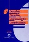 DERECHOS , GARANTIAS Y DEFENSA DE LOS CONTRIBUYENT | 9788470305467 | AA.VV