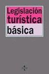 LEGISLACION TURISTICA BASICA | 9788430929863 | AAVV