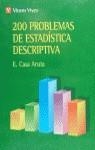 200 PROBLEMAS DE ESTADISTICA DESCRIPTIVA | 9788431615093 | ARUTA, CASA E.