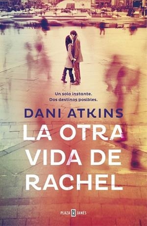 OTRA VIDA DE RACHEL LA | 9788401347405 | ATKINS,DANI