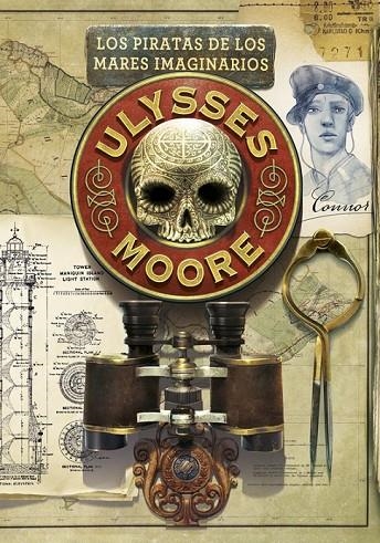 ULYSSES MOORE 15 LOS PIRATAS DE LOS MARES IMAGINARIOS  | 9788490434260 | BACCALARIO,PIERDOMENICO