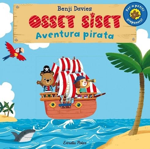 OSSET SISET AVENTURA PIRATA | 9788490575536 | BENJI DAVIES