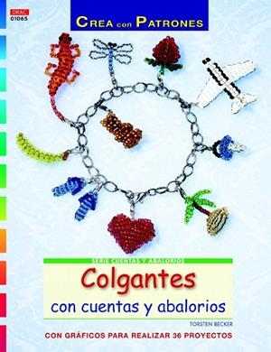 COLGANTES CON CUENTAS Y ABALORIOS | 9788498744729 | BECKER, TORSTEN