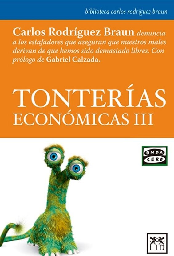 TONTERIAS ECONOMICAS III | 9788483568064 | RODRIGUEZ BRAUN, CARLOS