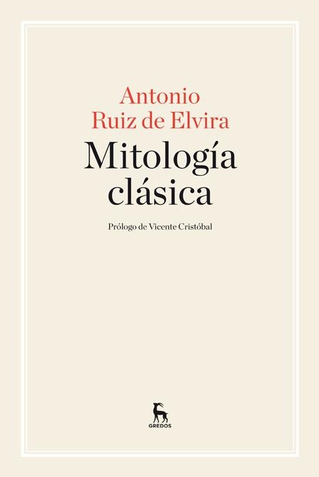 MITOLOGÍA CLÁSICA | 9788424929008 | RUIZ DE ELVIRA PRIETO, ANTONIO