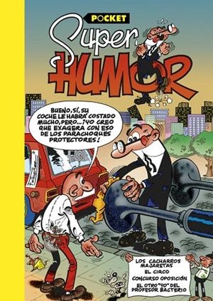 SUPER HUMOR 8 LOS CACHARROS MAJARETAS | 9788466656085 | IBÁÑEZ TALAVERA, FRANCISCO
