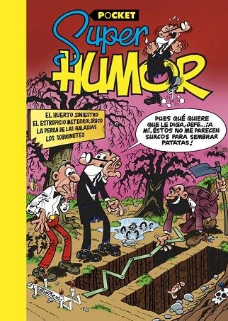 SUPER HUMOR 5 EL HUERTO SINIESTRO | 9788466656054 | IBÁÑEZ TALAVERA, FRANCISCO