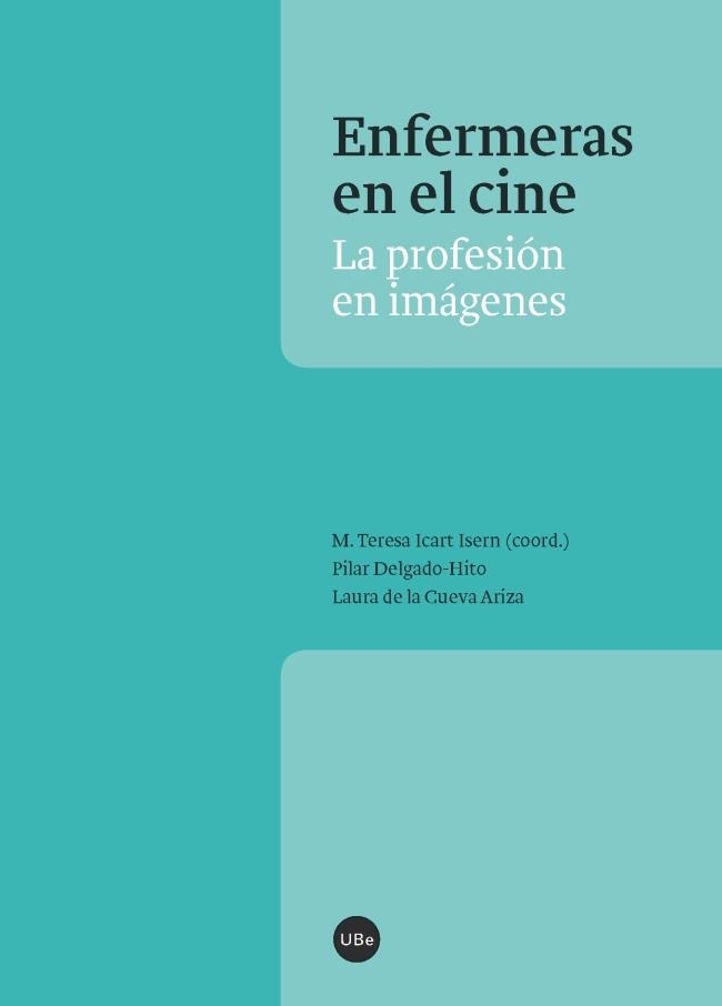 ENFERMERAS EN EL CINE | 9788447538690 | VARIOS AUTORES