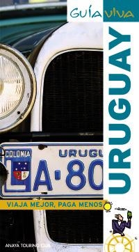 URUGUAY GUIA VIVA | 9788497764353 | ROSAL, MARIO DEL