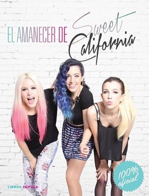 AMANECER DE SWEET CALIFORNIA, EL | 9788448021498 | MAGÍ TORRAS