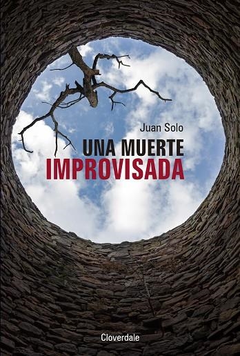 UNA MUERTE IMPROVISADA | 9788416094974 | JUAN SOLO