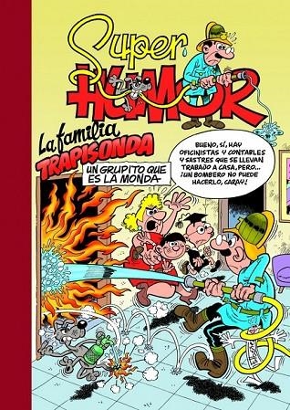 FAMILIA TRAPISONDA, LA UN GRUPITO QUE ES LA MONDA | 9788466656658 | IBÁÑEZ TALAVERA, FRANCISCO