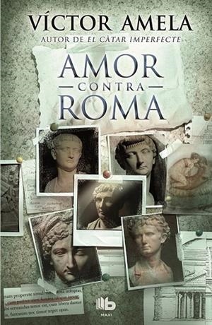 AMOR CONTRA ROMA | 9788490700921 | AMELA, VICTOR